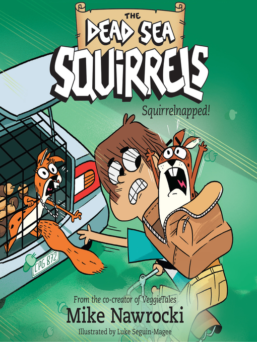 Title details for Squirrelnapped! by Mike Nawrocki - Wait list